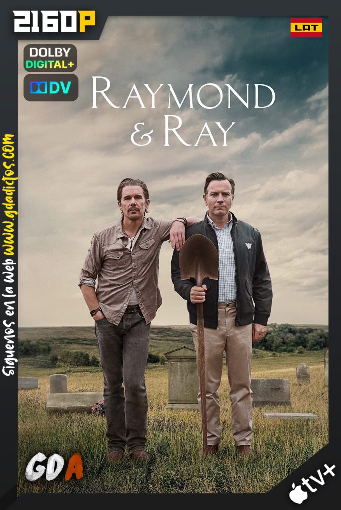 Raymond & Ray (2022) ATVP WEB-DL 2160p DV Latino – Inglés