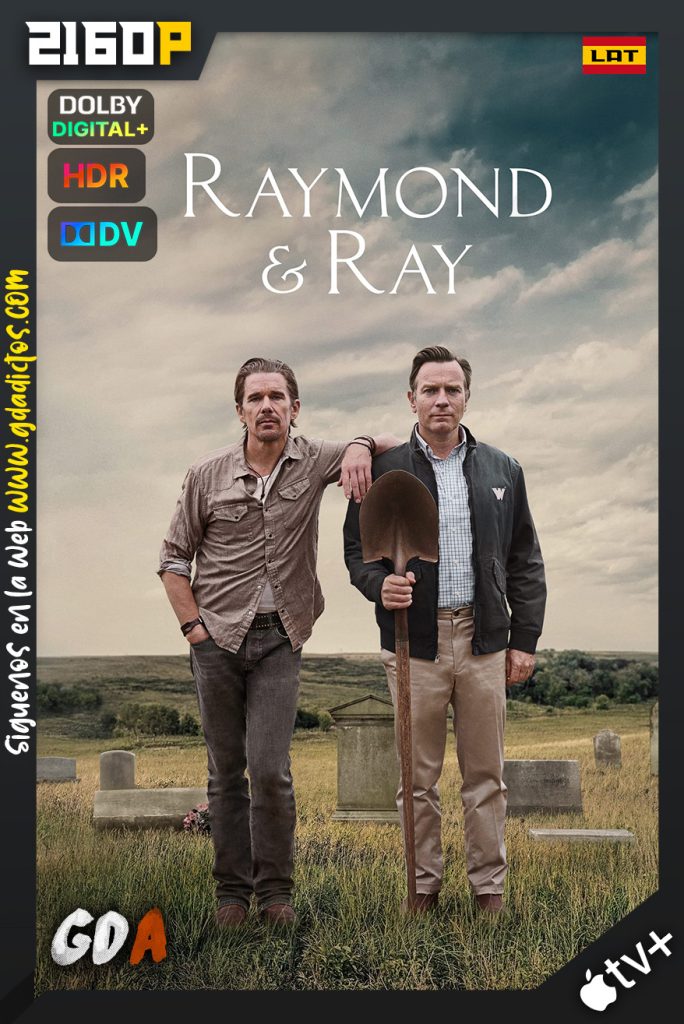 Raymond & Ray (2022) ATVP WEB-DL 2160p HDR10 DV HYBRID Latino – Inglés