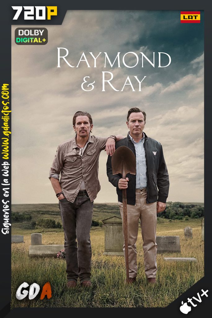 Raymond & Ray (2022) ATVP WEB-DL 720p Latino – Inglés