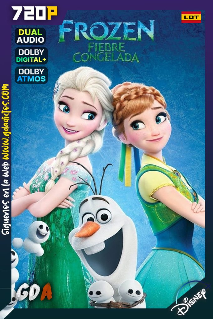 Frozen Fiebre congelada (2015) DSNP WEB-DL 720p Latino – Ingles