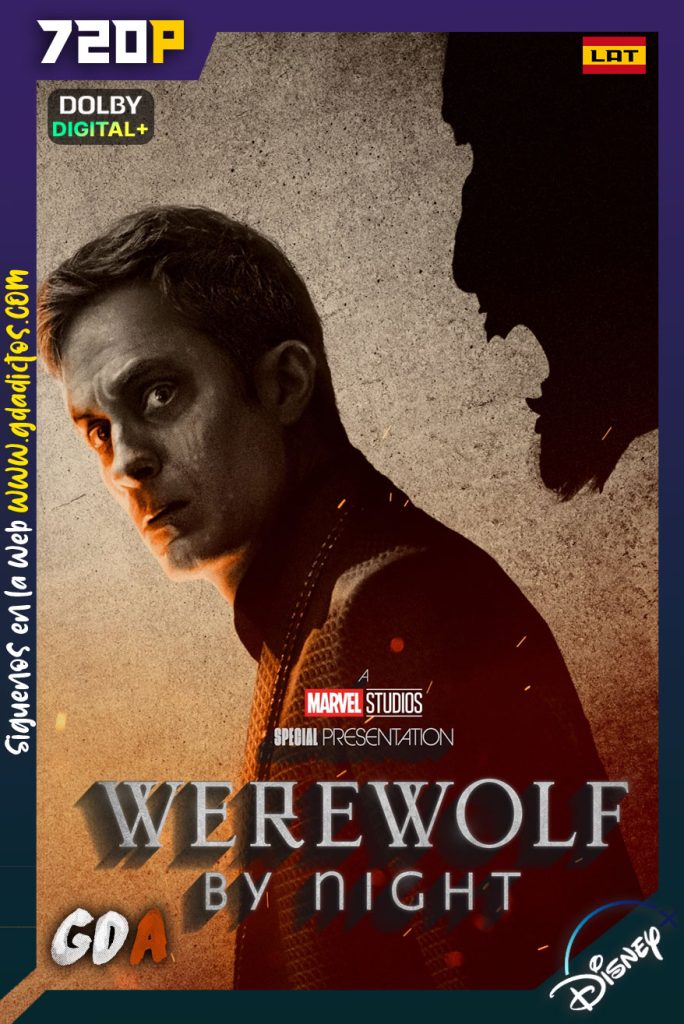 Hombre Lobo por la noche (2022) DSNP WEB-DL 720p Latino-Inglés-Castellano-Portugués