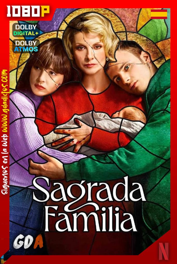 Sagrada familia (2022) NF WEB-DL 1080p [Ing – Por – Cas] #Temporada1 [8/8]