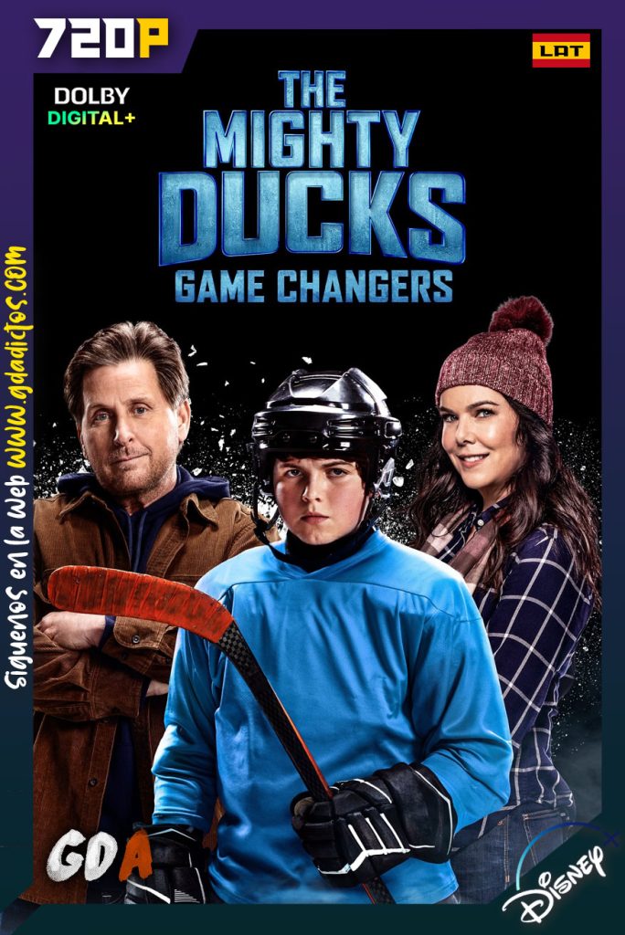 The Mighty Ducks (2021) DSNP WEB-DL 720p [Lat – Ing – Por – Cas] #Temporada1 [10/10]