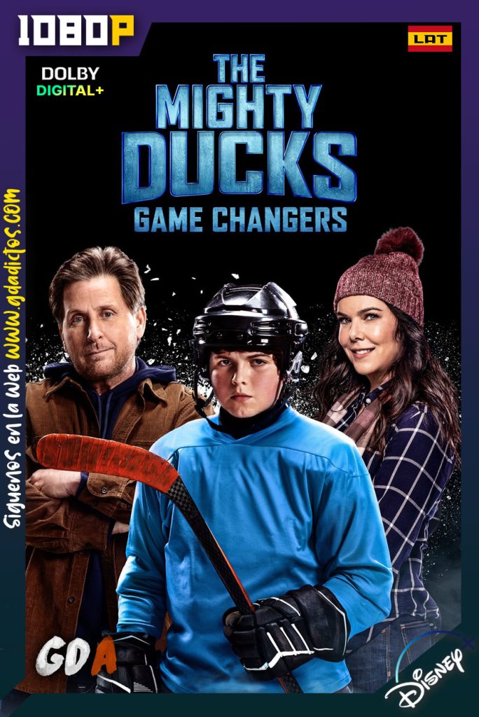 The Mighty Ducks (2021) DSNP WEB-DL 1080p [Lat – Ing – Por – Cas] #Temporada1 [10/10]