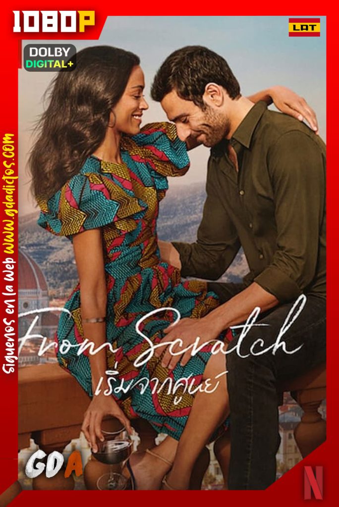 Desde cero (2022) NF WEB-DL 1080p [Lat – Ing – Por – Cas] #Temporada1 [8/8]