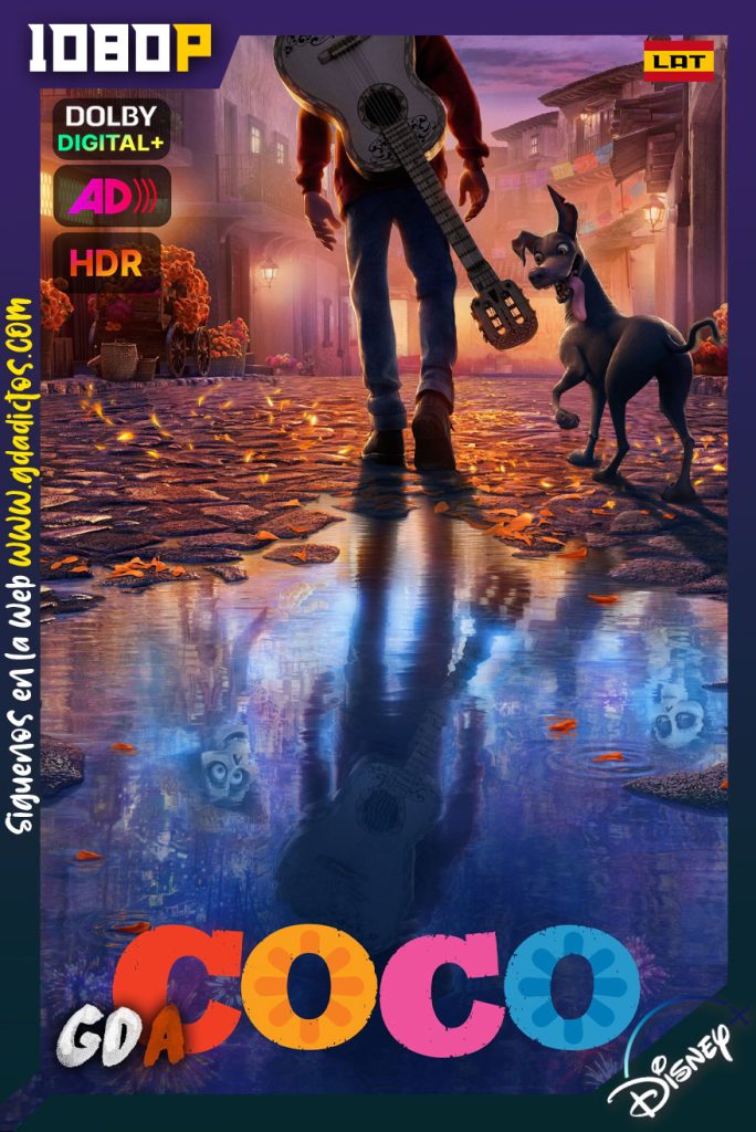 Coco (2017) DSNP WEB-DL 2160p Latino-Latino Descriptivo-Inglés