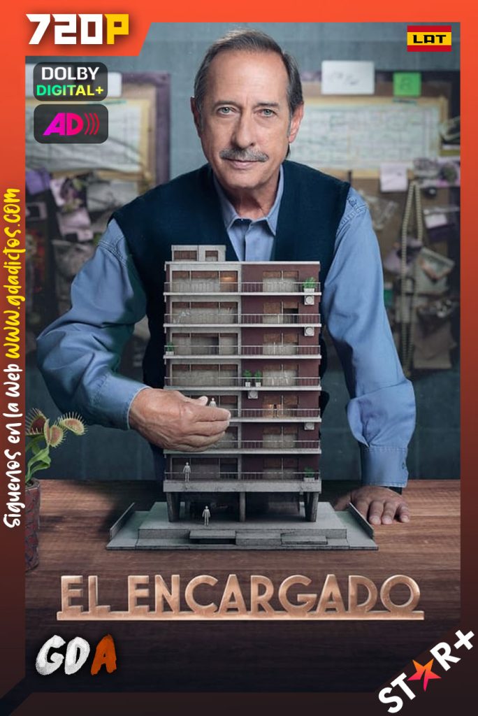 El Encargado (2022) STRP WEB-DL 720p Latino – Latino Descriptivo #Temporada [11/11]