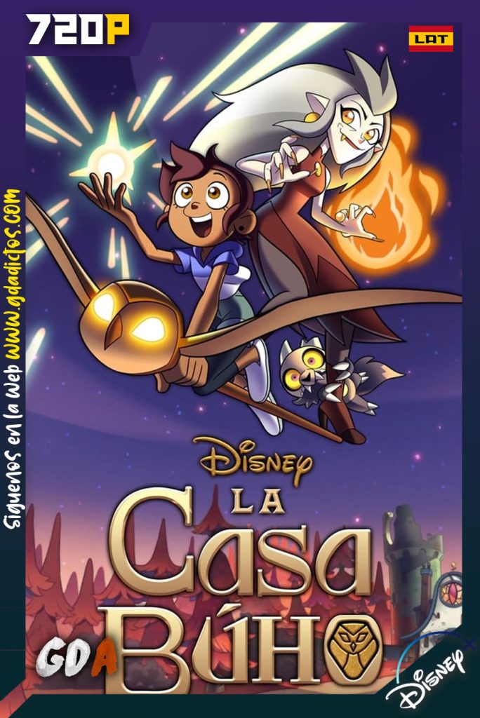 The Owl House: La Casa Búho (2020) DSNP 720p WEB-DL [Lat-Ing-Cas-Por] #2Tempordas