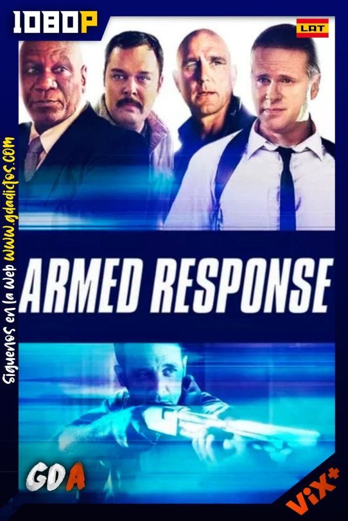 Armed Response (2013) ViX WEB-DL 1080p Latino