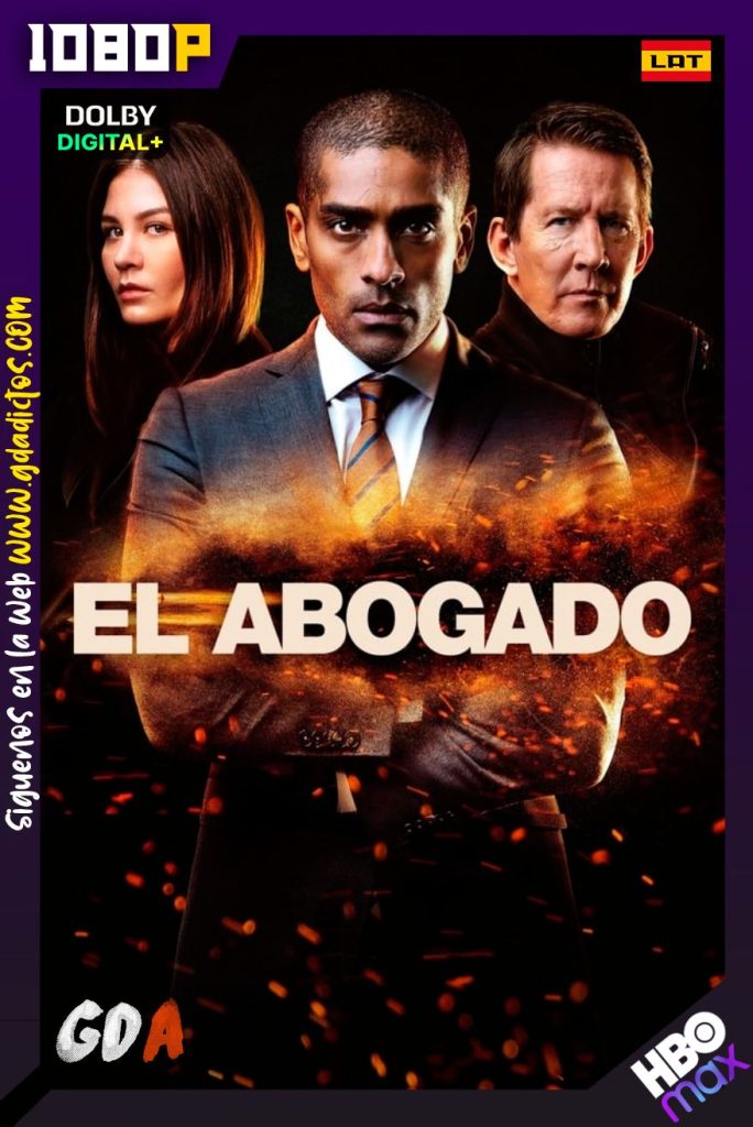 El Abogado (2018) HMAX WEB-DL 1080p Latino-Portugués-Sueco #2Temporadas [18/18]