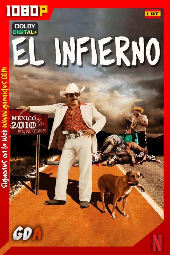 El Infierno (2010) NF WEB-DL 1080p Latino