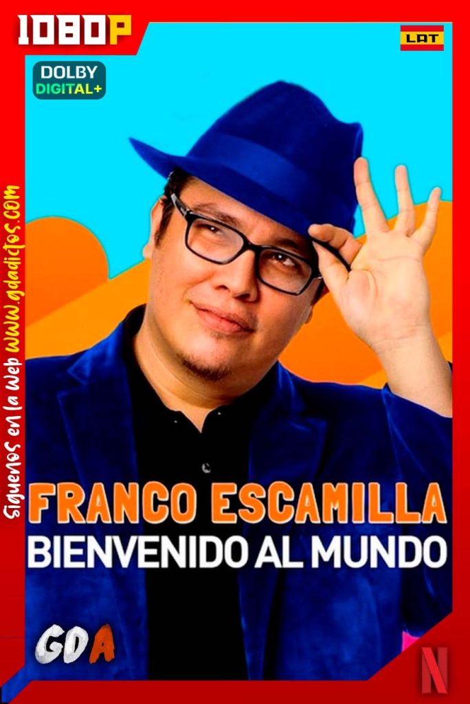 Franco Escamilla Bienvenido Al Mundo (2019) NF WEB-DL 1080p Latino
