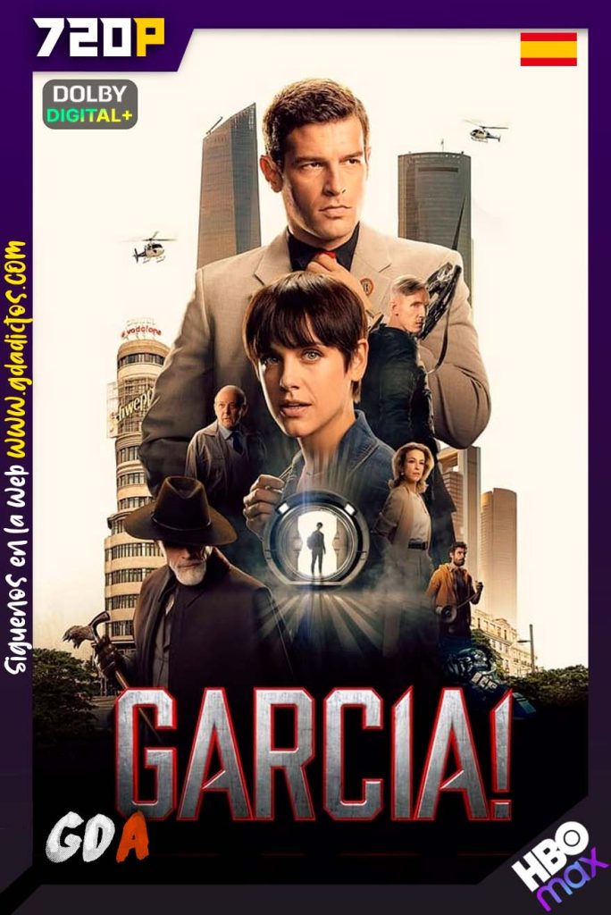 García (2022) HMAX WEB-DL 720p Castellano-Inglés-Portugués #1Temporada [6/6]