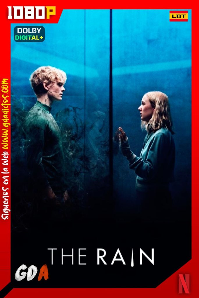 The Rain (2018) NF WEB-DL 1080p [Lat – Ing – Cas – Por – Dan] #3Temporadas [20/20]
