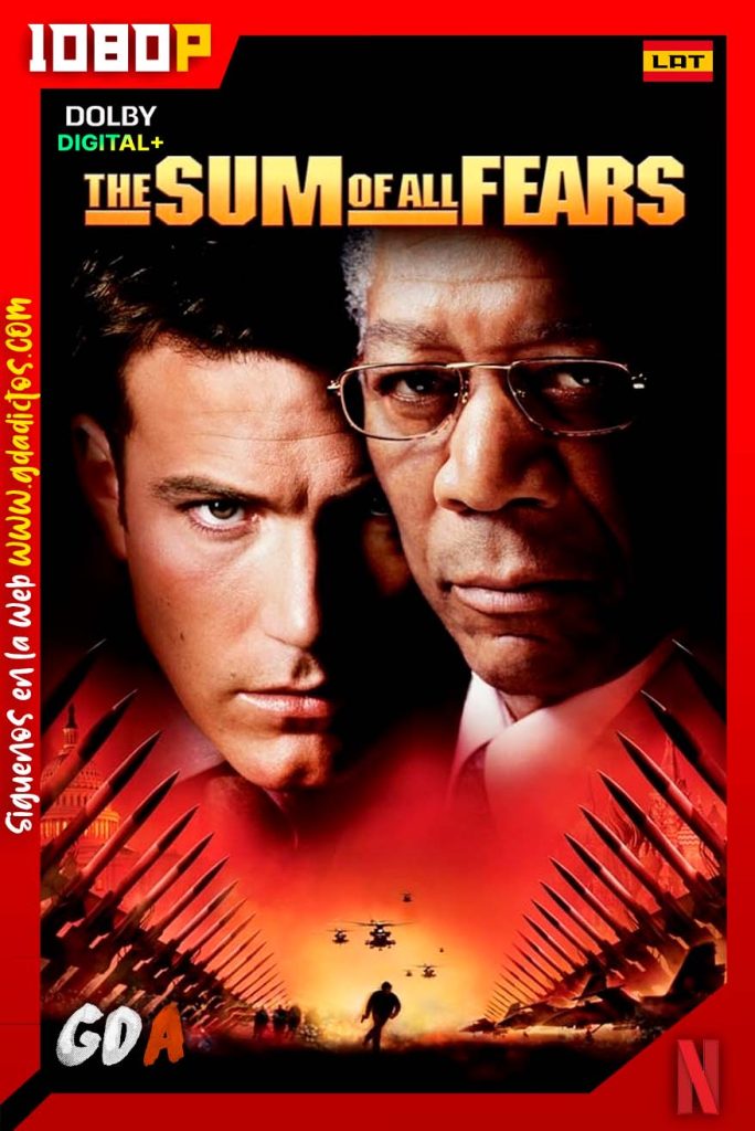 The Sum of All Fears (2002) NF WEB-DL 1080p Latino-Inglés-Castellano-Portugués