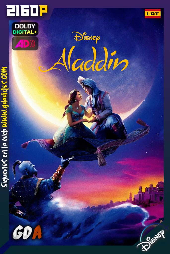 Aladdin (2019) DSNP WEB-DL 2160p [Lat – Lat AD – Ing – Ing AD – Cas – Por]