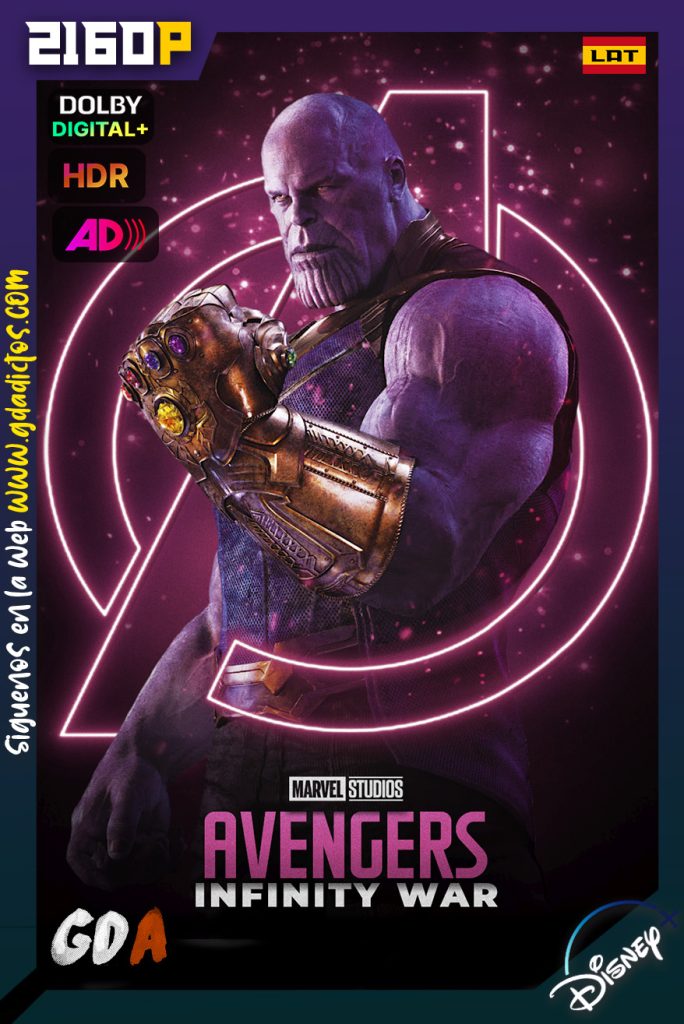 Avengers Infinity War (2018) DSNP WEB-DL 2160p HDR [Lat – Lat AD – Ing – Ing AD – Cas – Por]