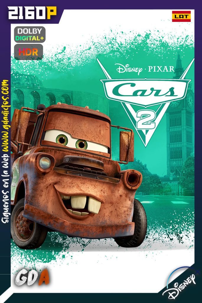 Cars 2 (2011) DSNP WEB-DL 2160p HDR Latino – Inglés