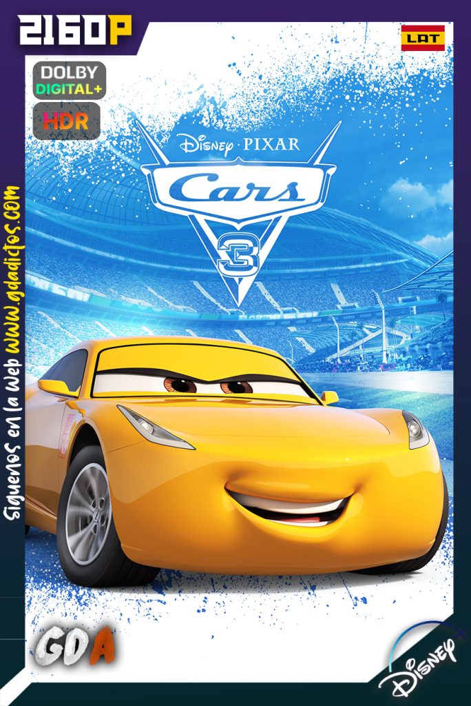 Cars 3 (2017) DSNP WEB-DL 2160p HDR Latino – Inglés