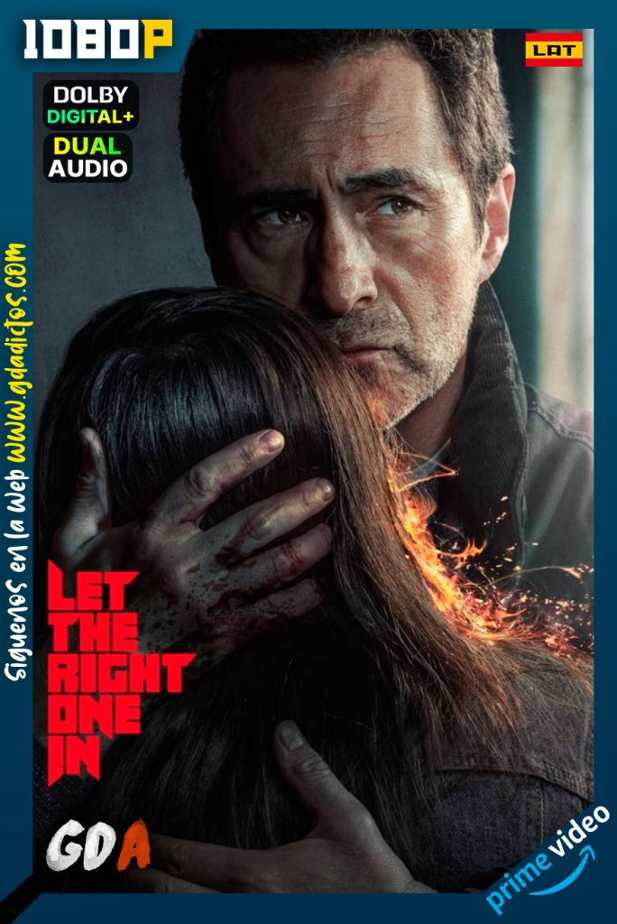 Dejame entrar (2022) AMZN WEB-DL 1080p Latino – Inglés #Temporada1 [10/10]