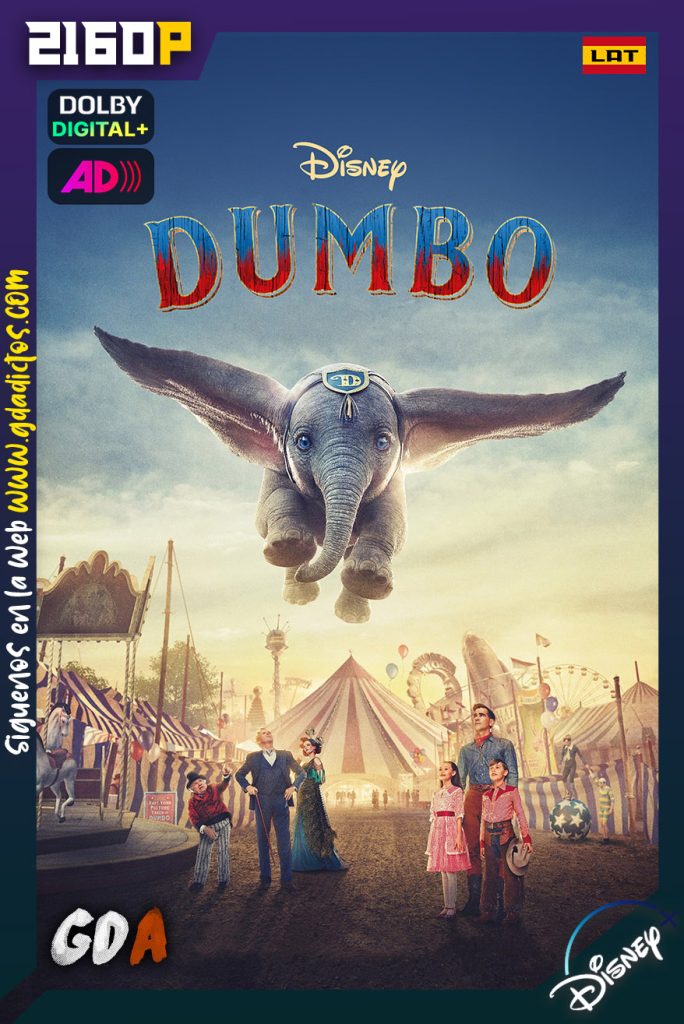 Dumbo (2019) DSNP WEB-DL 2160p [Lat – Ing – Ing AD – Cas – Por]