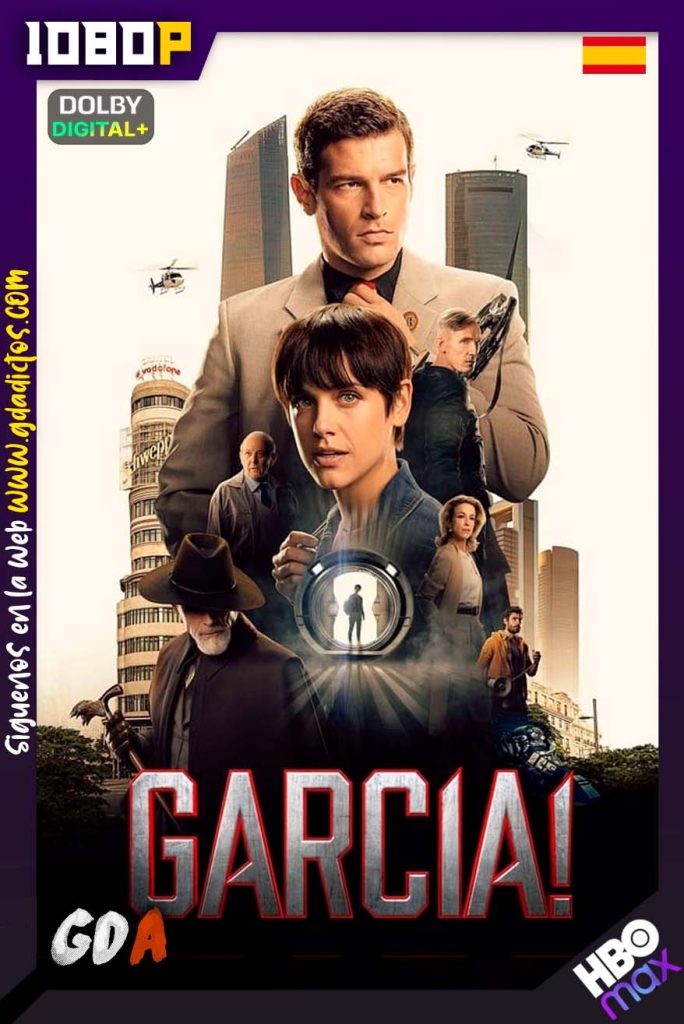 García (2022) HMAX WEB-DL 1080p Castellano-Inglés-Portugués #1Temporada [6/6]