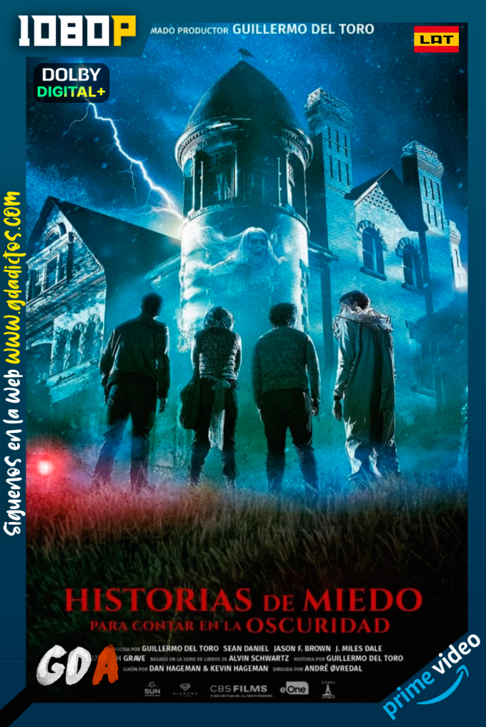 Historias De Miedo Para Contar En La Oscuridad (2019) AMZN WEB-DL 1080p [Lat – Ing -Por]