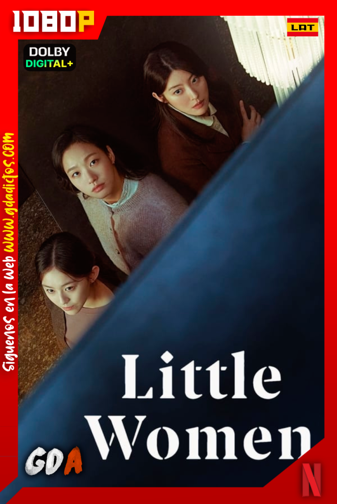 Las hermanas (2022) NF WEB-DL 1080p Latino – Coreano – Portugues #Temporada1 [12/12]