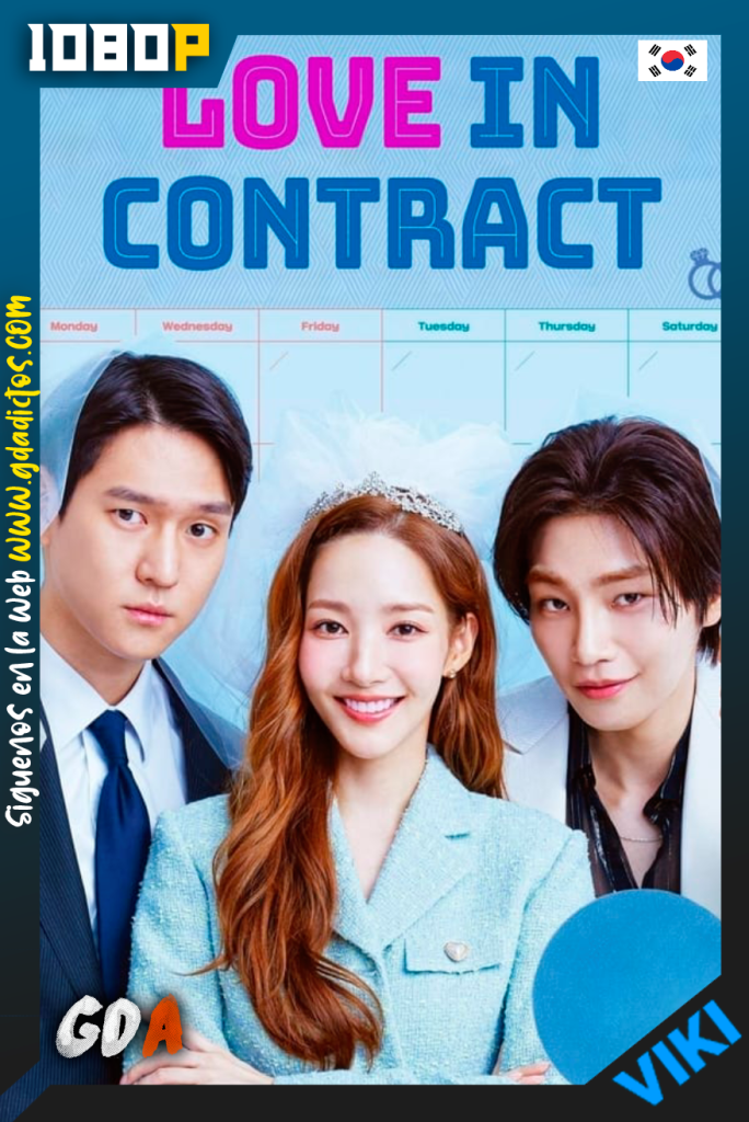 Love in Contract (2022) VIKI WEB-DL 1080p Coreano #Temporada1 [16/16]