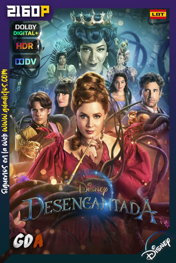 Desencantada (2022) DSNP WEB-DL 2160p HDR10 DV HYBRID [Lat – Ing – Cas – Por]