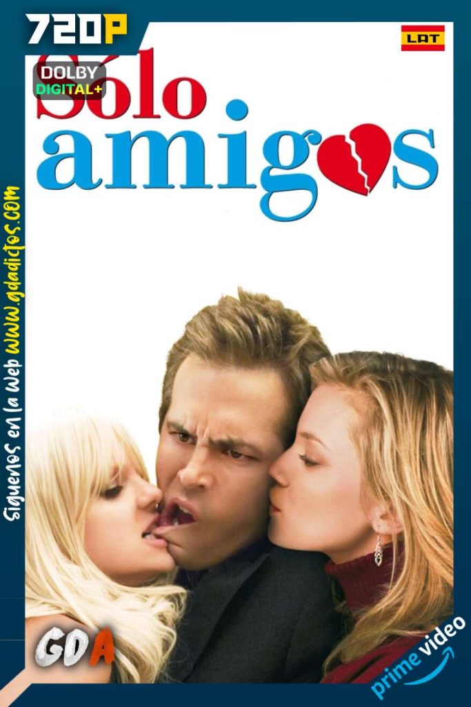 Sólo amigos (2005) AMZN WEB-DL 720p Latino