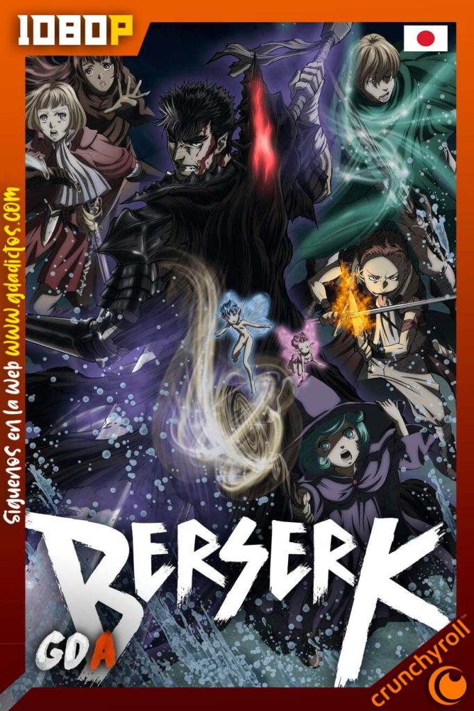 Berserk (2016) CR WEB-DL 1080p Subtitulado #2Temporadas