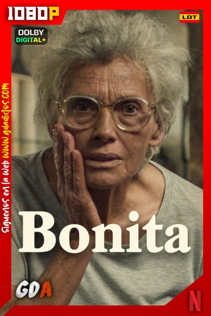 Bonita (2022) NF WEB-DL 1080p Latino-Inglés-Portugués