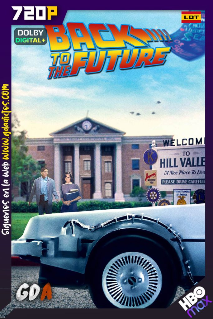 Volver al Futuro (1985) HMAX WEB-DL 720p [Lat-Ing-Por]