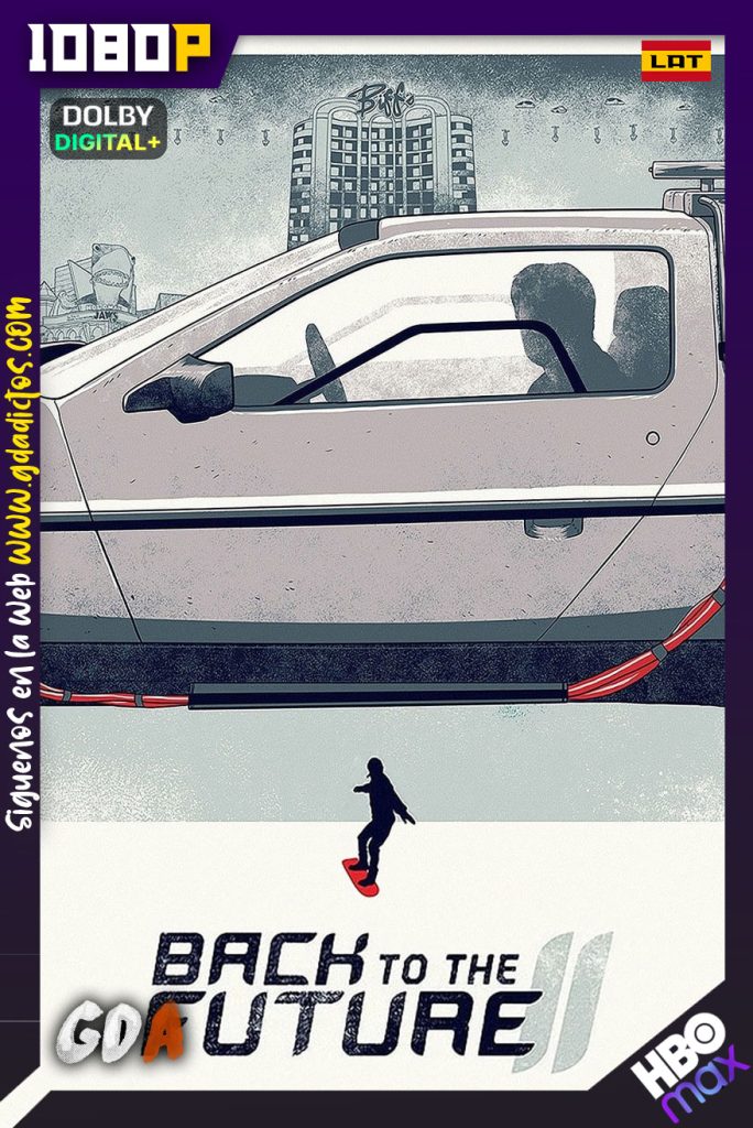 Volver al Futuro II (1989) HMAX WEB-DL 1080p [Lat-Ing-Por]