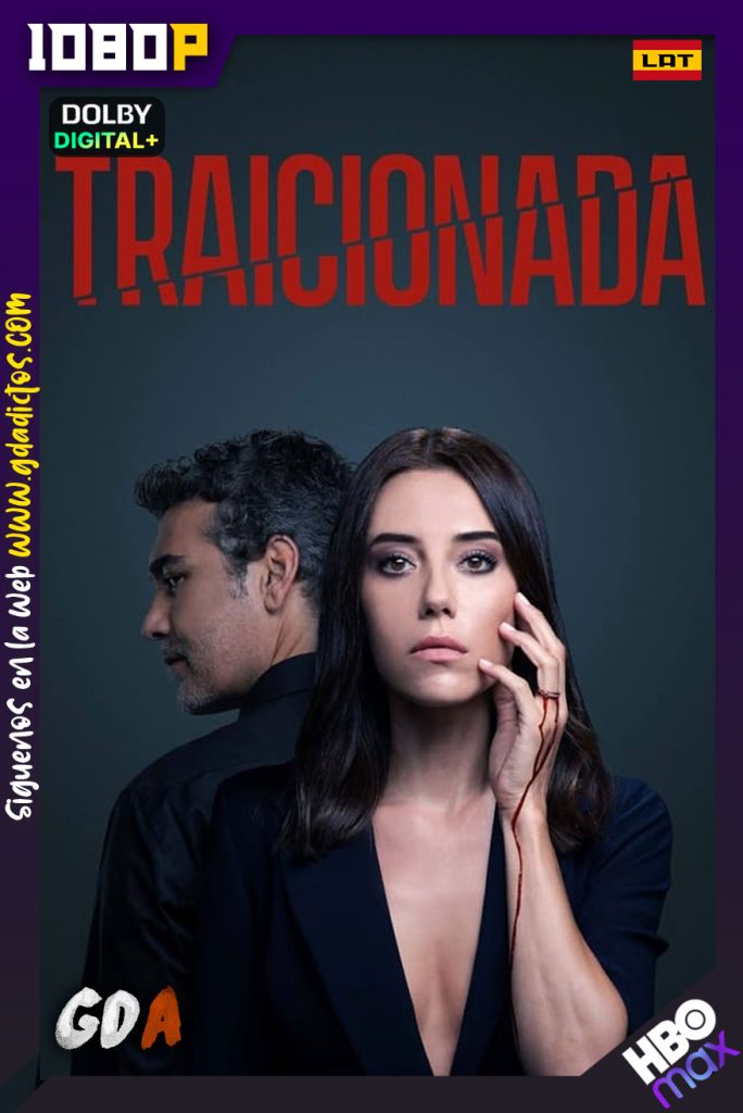 Traicionada (2020) HMAX WEB-DL 1080p [Lat-Por-Tur] #2Temporadas