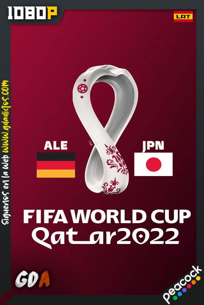 World Cup 2022 Alemania Vs Japón (2022) PCOCK WEB-DL 1080p Latino