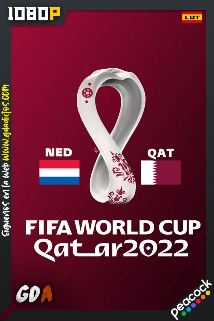 World Cup 2022 Paises Bajos Vs Qatar (2022) PCOCK WEB-DL 1080p Latino