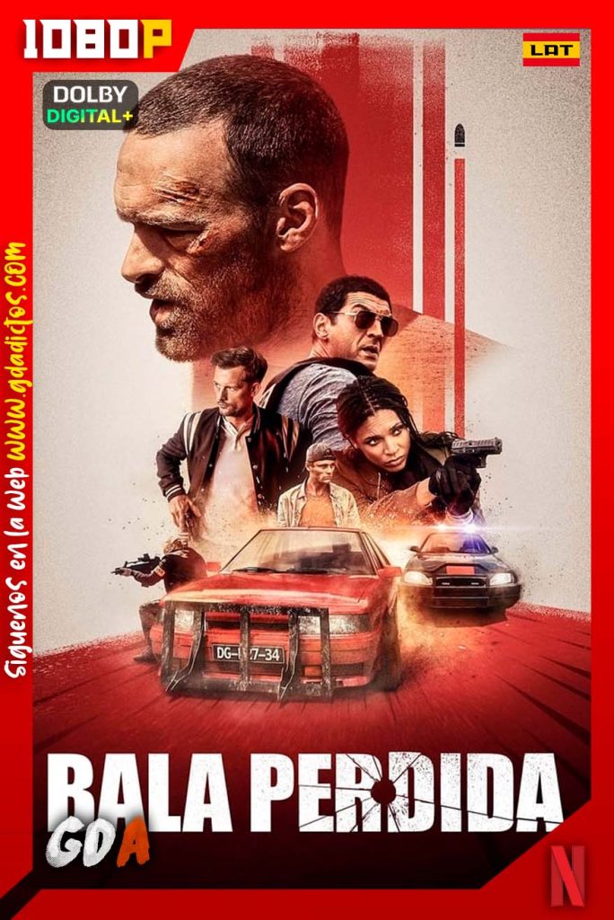 Bala Perdida (2020) NF WEB-DL 1080p Latino – Inglés – Portugués – Castellano – Francés