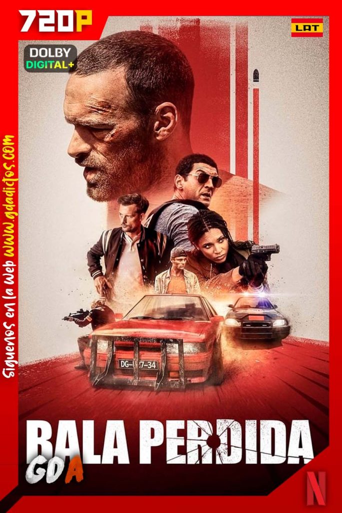 Bala Perdida (2020) NF WEB-DL 720p Latino – Inglés – Portugués – Castellano – Francés