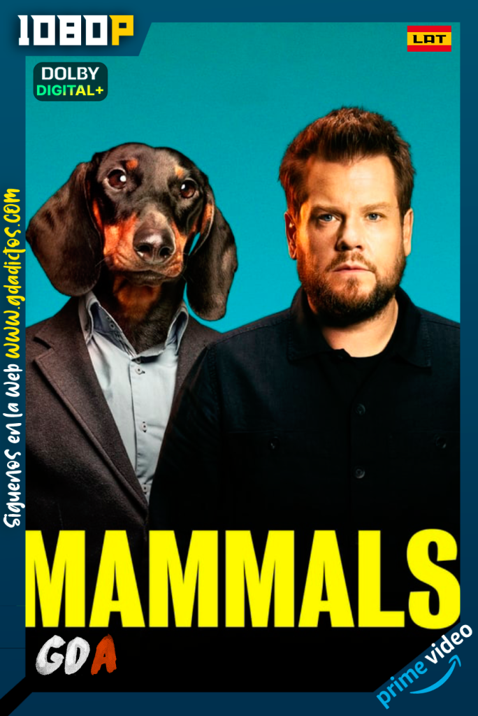 Mamiferos (2022) AMZN WEB-DL 1080p [Lat – Ing – Cas – Por] #1Temporada