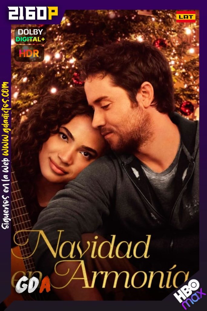 Navidad en Armonía (2022) HMAX WEB-DL 2160p HDR [Lat-Ing-Cas-Por]