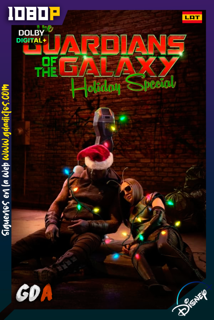 Guardianes de la Galaxia especial felices fiestas (2022) DSNP WEB-DL 1080p [Lat – Ing – Cas -Por]