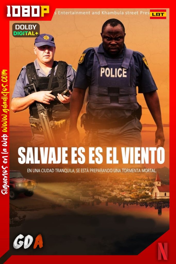 Salvaje es el viento (2022) NF WEB-DL 1080p Latino-Castellano-Inglés-Portugués