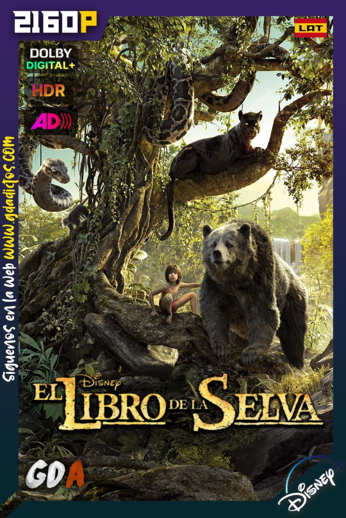 El Libro De La Selva (2016) DSNP WEB-DL 2160p HDR [Lat – Ing – Ing AD – Cas – Por]