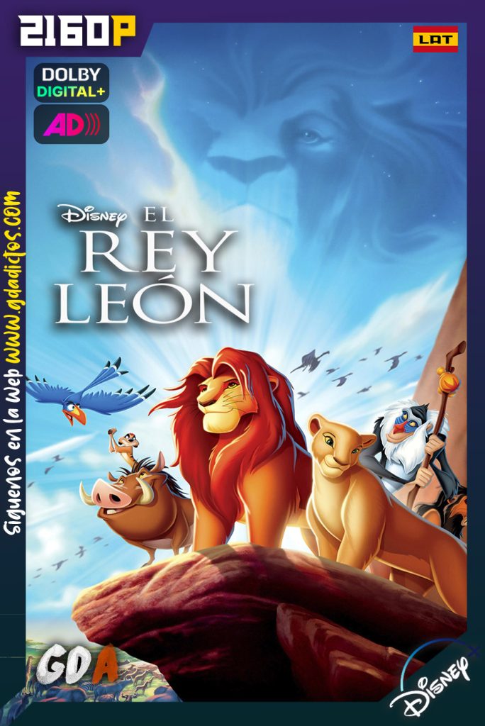 El Rey León (1994) DSNP WEB-DL 2160p SDR [Lat – Ing – Ing AD – Cas – Por]