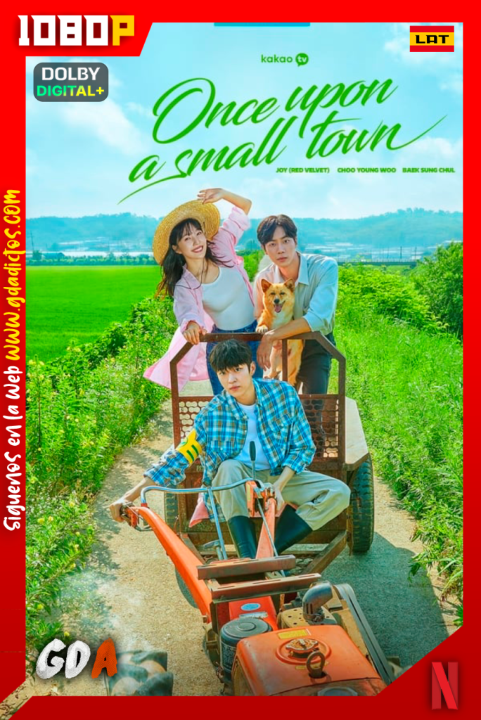 Érase un amor rural (2022) NF WEB-DL 1080p [Lat – Cor – Por] #1Temporada