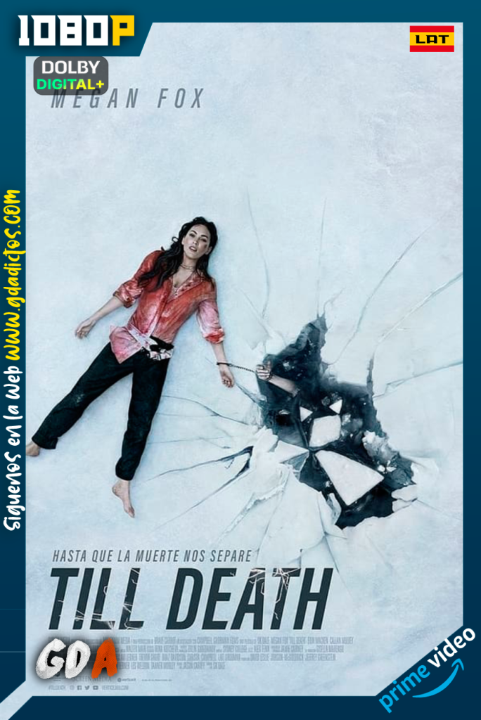 Hasta la muerte (2021) AMZN WEB-DL 1080p [Lat – Ing – Por]