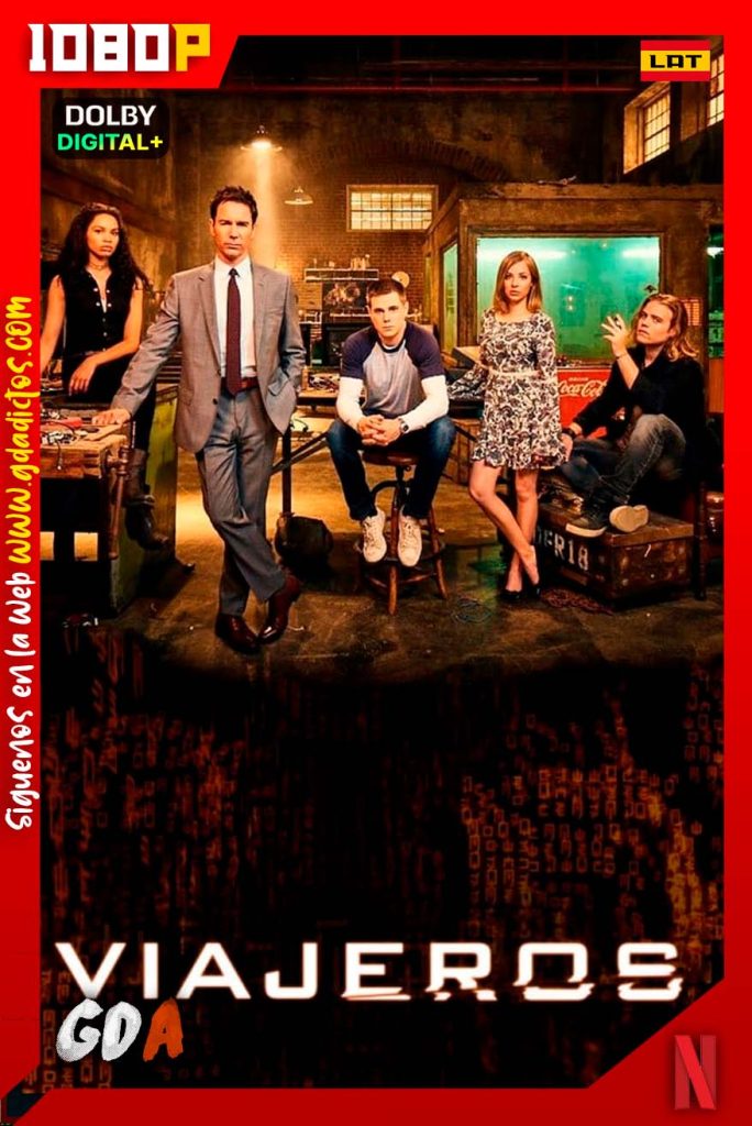 Viajeros (2016) NF WEB-DL 1080p Latino-Ingles-Castellano-Portugues #3Temporadas [34/34]