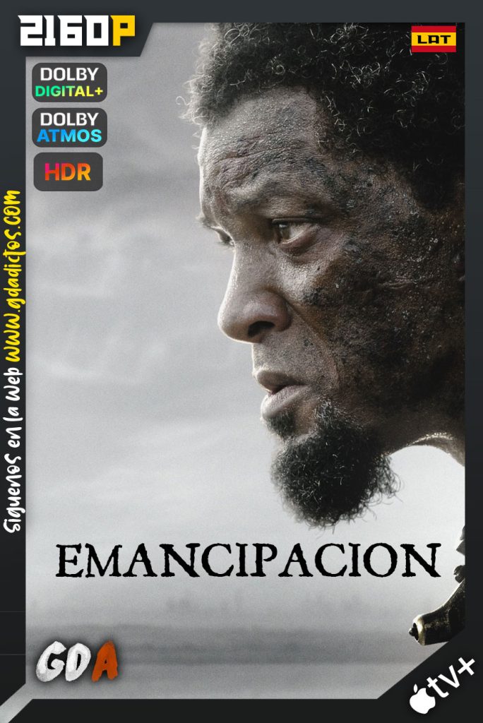 Emancipación (2022) ATVP WEB-DL 2160p HDR Latino-Inglés